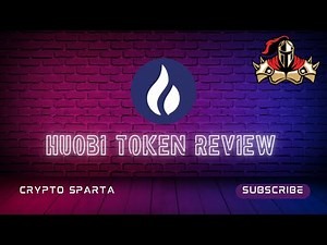 HUOBI TOKEN REVIEW 👉 A FIRE 🔥 PROJECT FOR THE BLOCKCHAIN