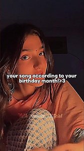 your song according to your birthday month!💗😭 #trending #aesthetic #viral #comment #subscribe