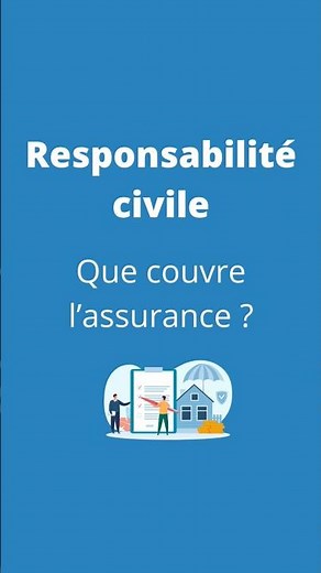 Assurance responsabilité civile