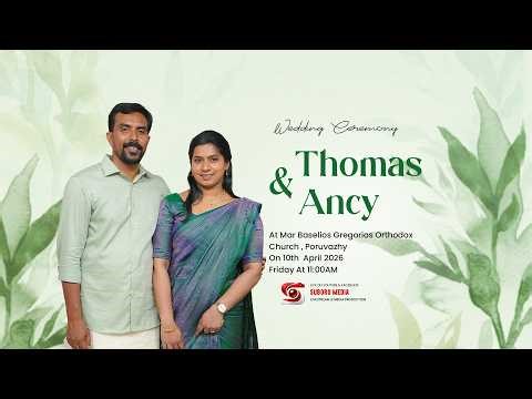 Thomas & Ancy - Wedding Ceremony || Live