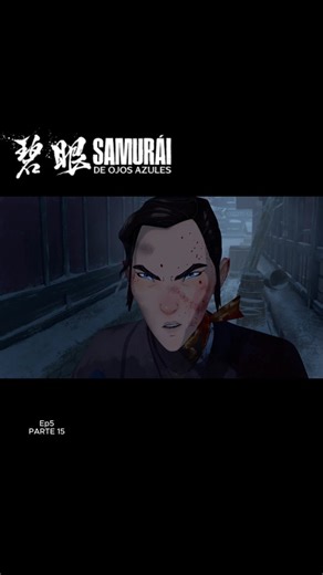 BLUE EYES SAMURAI... #animesakuhin #blueeyesamurai2023 #samuraideojosazules #blueeyesamurai #anime #parati #otaku