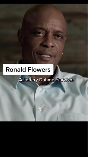Surviving Jeffrey Dahmer: Ronald Flowers' Terrifying Encounter