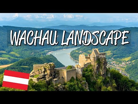 Wachau Cultural Landscape - UNESCO World Heritage Site