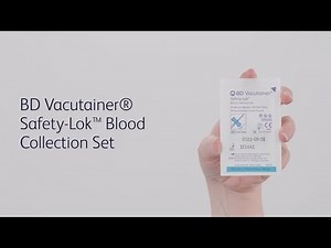 Learn how to use BD Vacutainer® Safety-Lok™