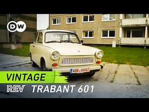 Back in Time With the Trabant 601 | Vintage