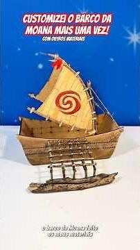 I customized Moana's boat AGAIN with my own materials! #disney #diy