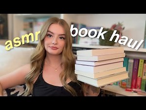 ASMR book haul with bookish triggers 🦋 romance, nonfiction, special editions