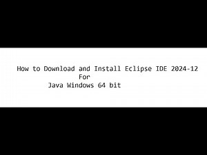 How to Download and Install Eclipse IDE 2024-12 For Java Windows 64 bit