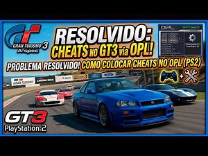Gran Turismo 3 - Cheats via OPL - SOLVED