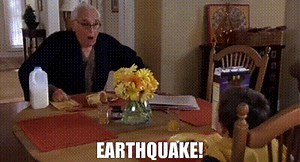 Earthquake!
