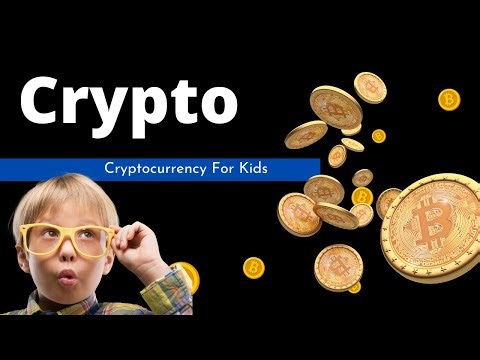 Facts about Cryptocurrencies for Kids - What are Cryptocurrencies ? Teaching Kids About It