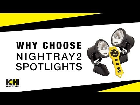 Why The NightRay 2 Remote Controlled Spotlight Is Superior To The Rest | KH Industries