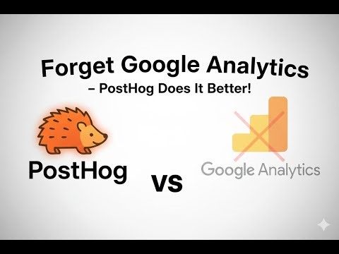 Forget Google Analytics – PostHog Does It Better! 🚀