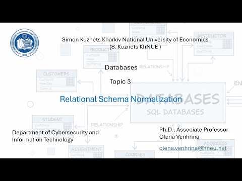 Topic 3. Relational Schema Normalization
