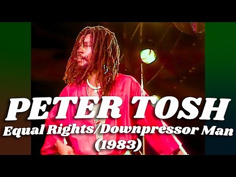 Peter Tosh • “Equal Rights/Downpressor Man” • 1983 [Reelin' In The Years Archive]