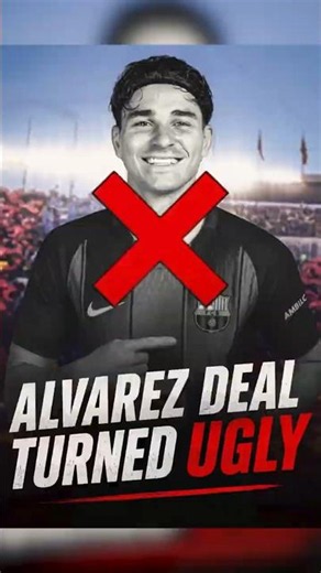 Julián Álvarez To Barcelona Is Already A WAR