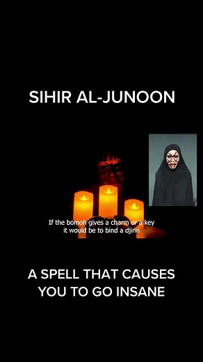 Sihir Al-Junuun: Insanity Spell & Black Magic Rituals