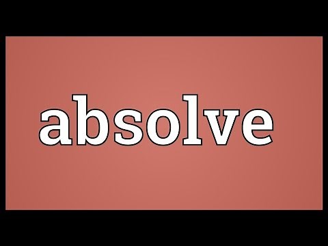 Absolve Meaning