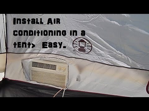 Too Hot To Go Camping? Install Air Conditioning In Your Tent