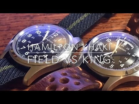 Hamilton Khaki Field and Khaki King Review