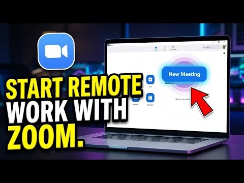 How to Start Remote Work with Zoom - Full Guide