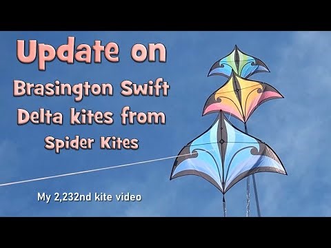 Update on Brasington Swift Delta kites