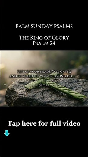 12 Palm Sunday Psalms | LISTEN BEFORE YOU PRAY