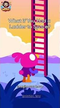 What If You Had a Ladder to Space? | A Mind-Blowing Concept!