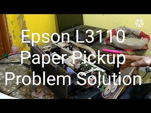 Epson L3110 Printer Clean , Paper Pickup Problem Solution