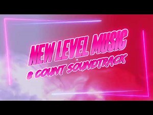New Level Music 8Count Soundtrack 2023-2024