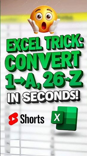 ✨ Excel Trick: Convert 1 → A, 26 → Z in Seconds! #excel #exceltips #exceltricks #excelshortcuts