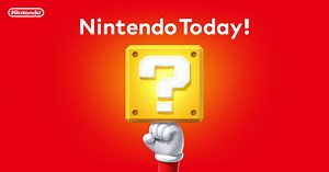 Nintendo Today! | 任天堂