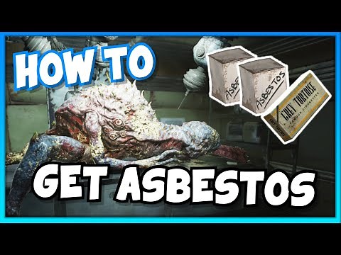 How to get ASBESTOS in FALLOUT 76