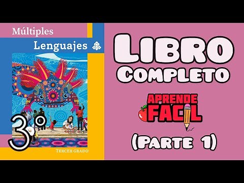 Múltiples lenguajes 3er grado LIBRO COMPLETO (parte 1) (Audiolibro) (Nuevos libros 2023)