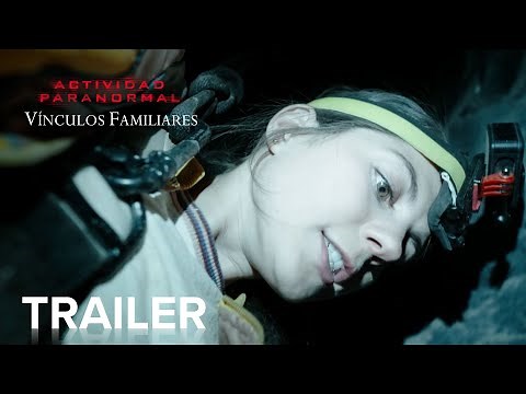 ACTIVIDAD PARANORMAL: VINCULOS FAMILIARES | Trailer Oficial | Paramount Movies