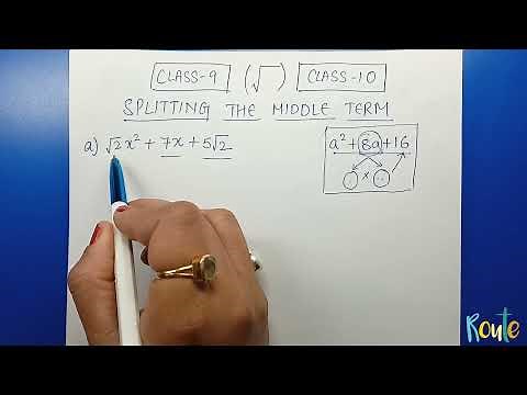 Splitting the middle terms ll Roots ll Class 9 and 10 ll