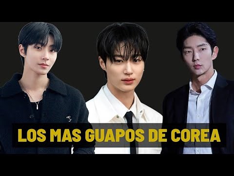 LOS 10 ACTORES COREANOS MÁS GUAPOS