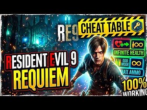 RESIDENT EVIL 9: REQUIEM - GOD MODE! 💀 Unlimited Ammo, Health & Speed (Cheat Table 2026)