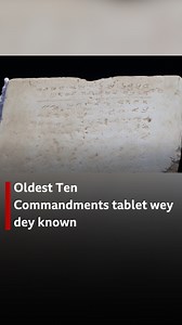 Di oldest known Ten Commandments tablet, wey dem write in Paleo-Hebrew and wey date from 300–800 AD, go dey auctioned for New York on 18 December. Na for di Middle East dem find am for 1913 during railway excavations, dem bin once use am as paving stone before im historical significance dey recognised. Di tablet, wey feature one Samaritan directive to worship on Mount Gerizim, dey expected to bring in $1–2 million. | BBC News Pidgin