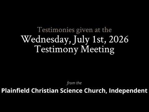 Testimonies from the Wednesday, July 1st, 2026 Meeting