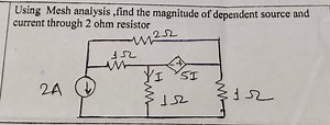 Using Mesh analysis, find the magnitude of dependent source and... | Filo