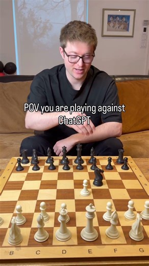 POV you are playing against ChatGPT #chess