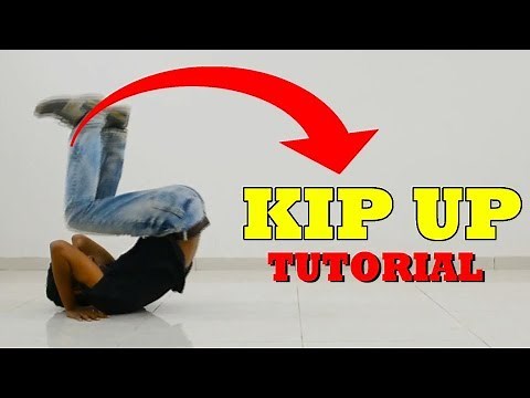 Kip Up / Kick Up Tutorial | Learn How to Kip Up In 5 Minutes | Nishant Nair