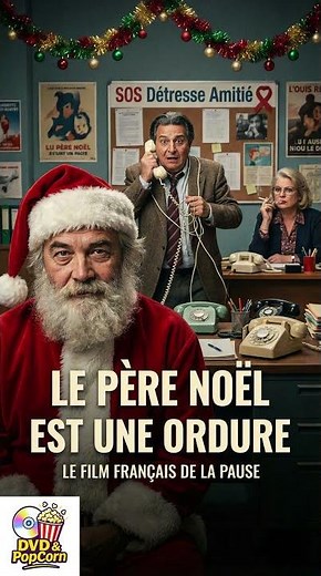 LE PÈRE NOËL EST UNE ORDURE (1982) La Comédie Française Culte