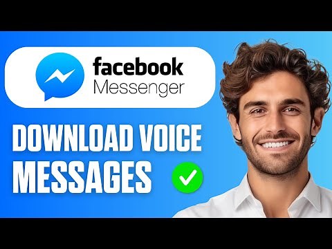 How To Download Voice Messages From Messenger (Easy Guide 2025)