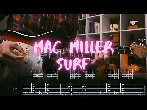 Surf Mac Miller Сover / Guitar Tab / Lesson / Tutorial