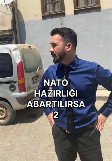 Nato hazırlığı abartılırsa #nato #ankara #gündem #komedi #keşfet