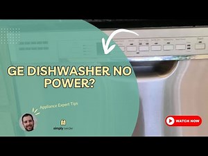 GE Dishwasher No Power? Fix It Yourself in 6 Easy Steps!