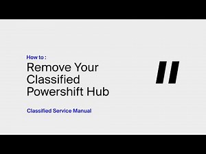 How to remove a Classified Powershift Hub