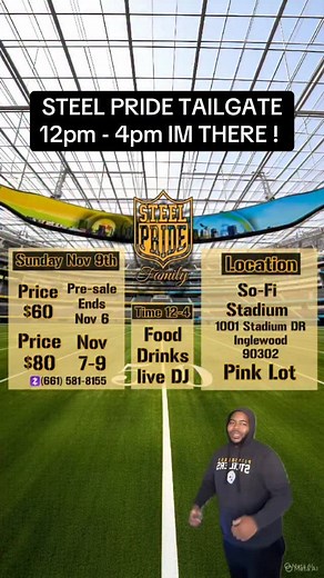 @steel_pride_family TAILGATE AT @sofistadium IN THE PINK LOT DONT MEET ME THERE BEAT THERE 12pm to 4pm ✅ & You go right to the game after 💪🏿 | 93 Elite